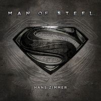 Hans Zimmer - Man of Steel (Original Motion Picture Soundtrack) (Deluxe Edition)