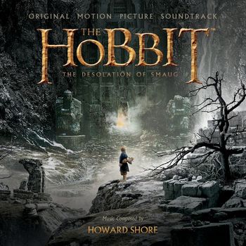 Howard Shore - The Hobbit: The Desolation of Smaug (Original Motion Picture Soundtrack)