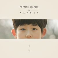 airman - Child (From "Airman Morning Diaries #6")