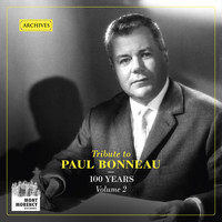 Paul Bonneau - 100 years: Tribute to Paul Bonneau, Vol. 2 (Archive)