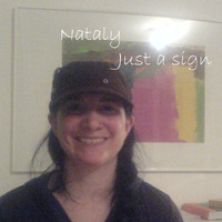 Nataly - Just a sign
