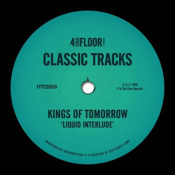Kings of Tomorrow - Liquid Interlude