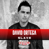 David Ortega - Slave