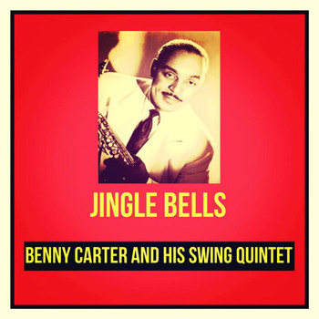 Benny Carter And His Swing Quintet - Jingle Bells