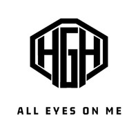 HGH - All Eyes on Me (Explicit)