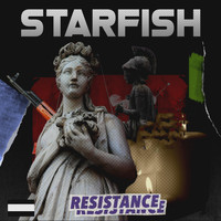 Starfish - Resistance (Explicit)