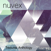 Nuvex - Textures Anthology