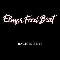 Elmer Food Beat - Ça c'est rock