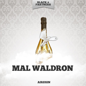 Mal Waldron - Airegin