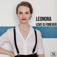Leonora - Love Is Forever