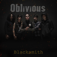 OBLIVIOUS - Blacksmith (Explicit)