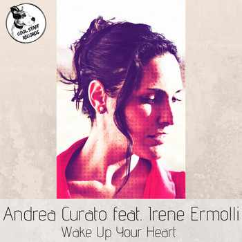 Andrea Curato - Wake Up Your Heart