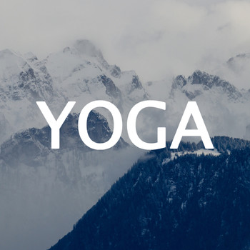 Yoga, Yoga & Meditación, Yoga Music - Yoga, Spa, Massage, Meditation, Focus, Travel, Journey, Relax, Calm, Sleep, Mantra, Yogi