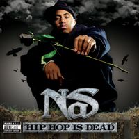Nas - Hip Hop Is Dead (Expanded Edition) (Explicit)
