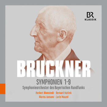 Bavarian Radio Symphony Orchestra - Bruckner: Symphonies Nos. 1-9 (Live)