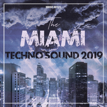 Various Artists - The Miami Techno Sound 2019