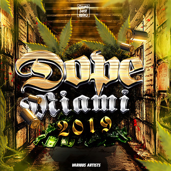 Various Artists - Dope Miami 2019