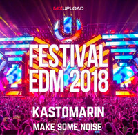 Kastomarin - Make Some Noise
