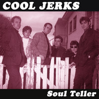 Cool Jerks - Soul Teller