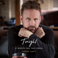 Corey Hart - Tonight (I Wrote You This Song)