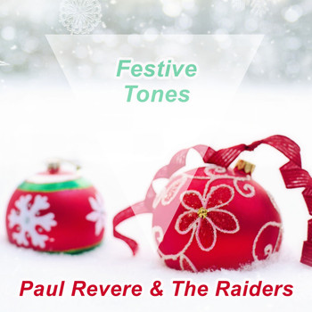 Paul Revere & The Raiders - Festive Tones