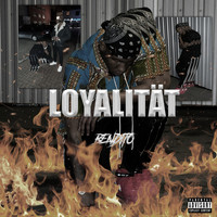 Bendito / Bendito - LOYALITÄT (Explicit)