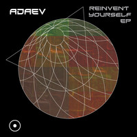 Adaev - Reinvent Yourself EP
