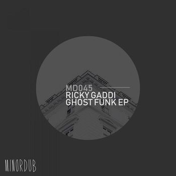 Ricky Gaddi - GHOST FUNK EP