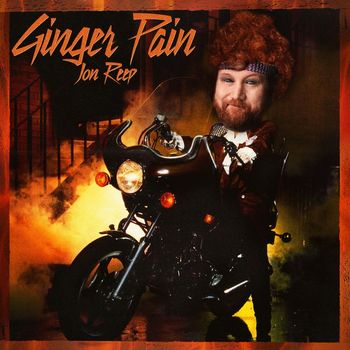 Jon Reep - Ginger Pain (Explicit)