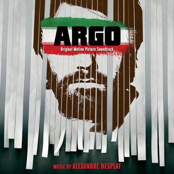 Alexandre Desplat - Argo (Original Motion Picture Soundtrack)