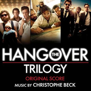 Christophe Beck - The Hangover Trilogy (Original Score)