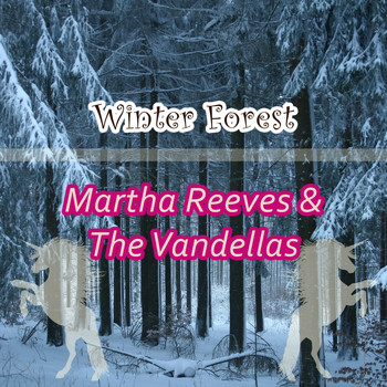 Martha Reeves & The Vandellas - Winter Forest