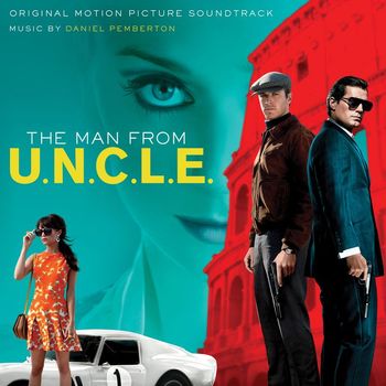 Various Artists - The Man from U.N.C.L.E. (Original Motion Picture Soundtrack) (Deluxe Version)