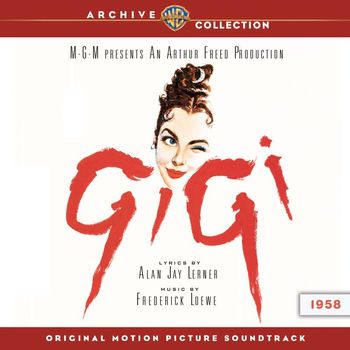 Various Artists - Gigi (Original Motion Picture Soundtrack)