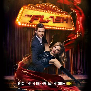 Various Artists - The Flash (Music from the Special Episode: Duet)
