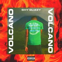Shy Glizzy - Volcano (Explicit)