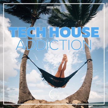 Various Artists - Tech House Addiction