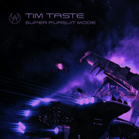 TiM TASTE - Super Pursuit Mode