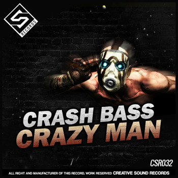 Crash Bass - Crazy Man