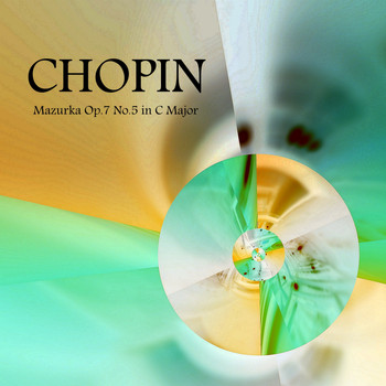 Classical Music Hits - F. Chopin: Mazurka Op.7 No.5 in C Major