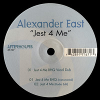 Alexander East - Jest 4 Me