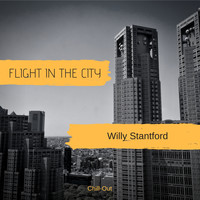 Willy Stantford - Flight in the city