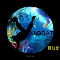 DJ Chris - U-BOAT