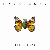 Hardkandy - Three Days EP