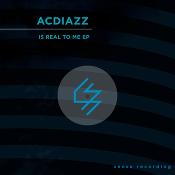 Acdiazz - Is Real To Me