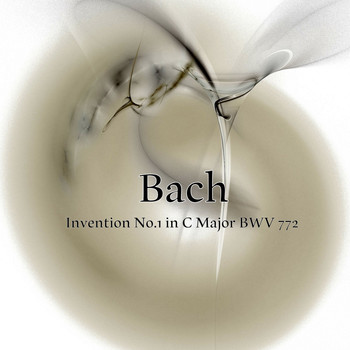 Best Music Hits - Invention No.1 in C Major BWV 772