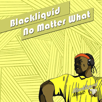 Blackliquid - No Matter What (Trumpet Mix)