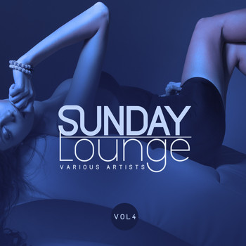 Various Artists - Sunday Lounge, Vol. 4