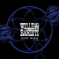 Wille and the Bandits - One Way
