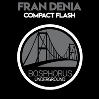 Fran Denia - Compact Flash